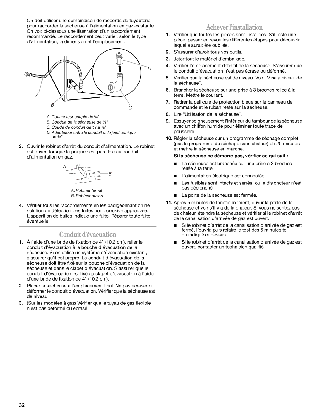 Whirlpool 8562594 manual Acheverl’installation, Conduitd’évacuation 