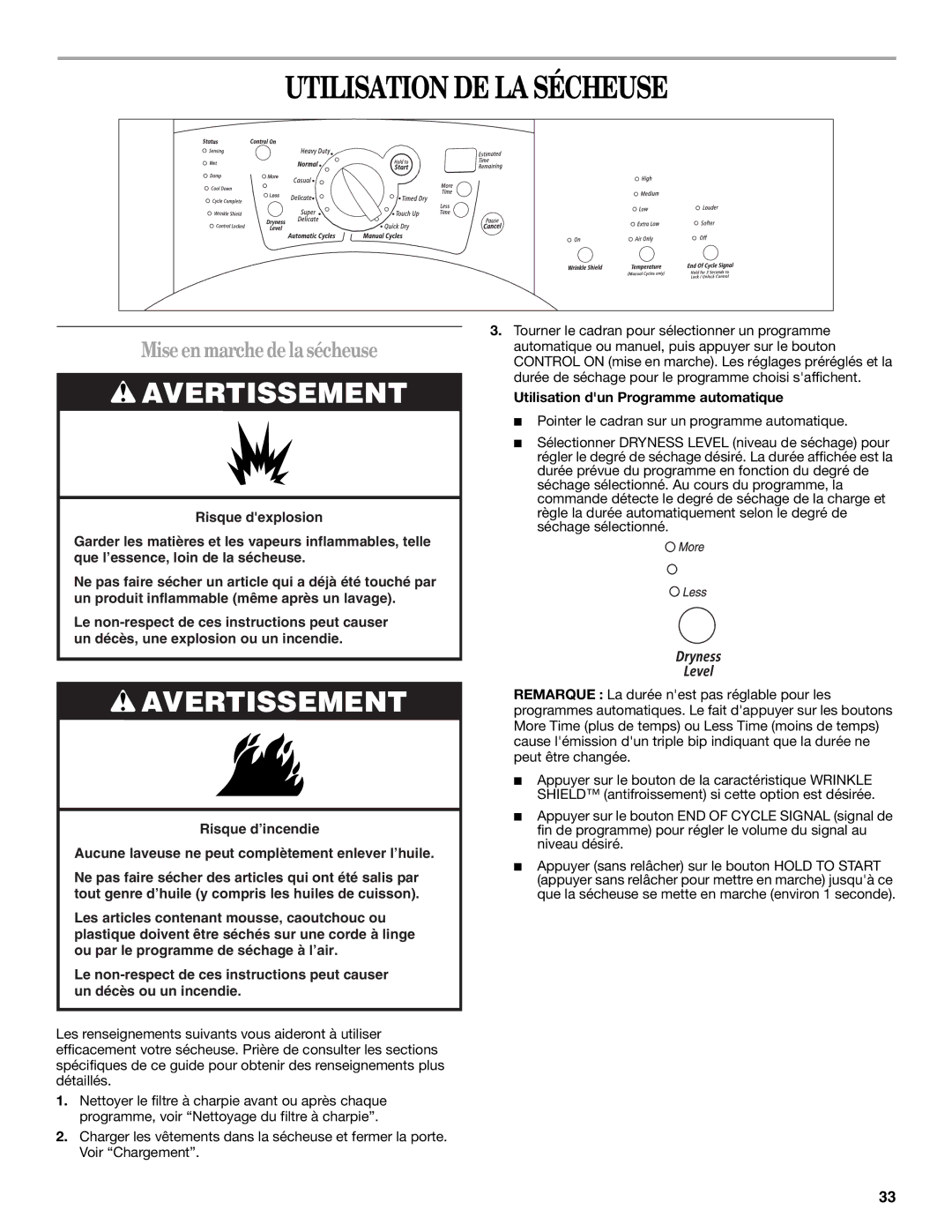 Whirlpool 8562594 manual Utilisation DE LA Sécheuse, Miseen marchedelasécheuse, Utilisation dun Programme automatique 