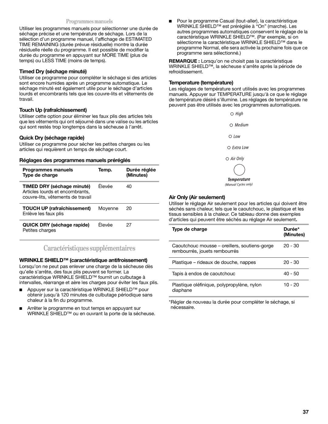 Whirlpool 8562594 manual Caractéristiquessupplémentaires 