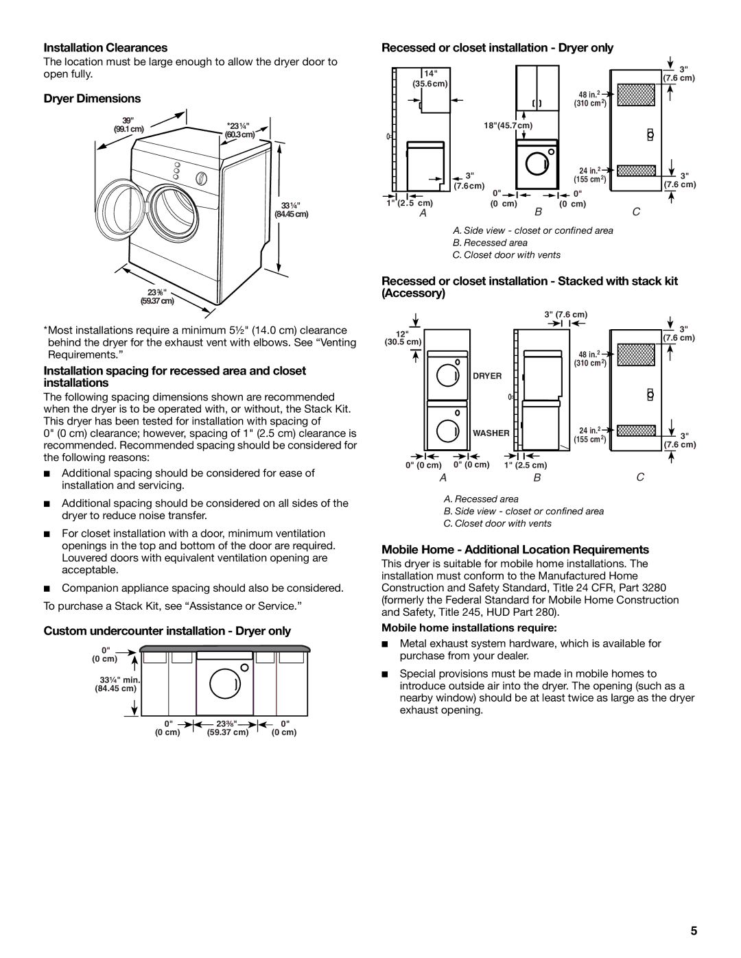 Whirlpool 8565592B manual Dryer Dimensions, Custom undercounter installation Dryer only, Mobile home installations require 