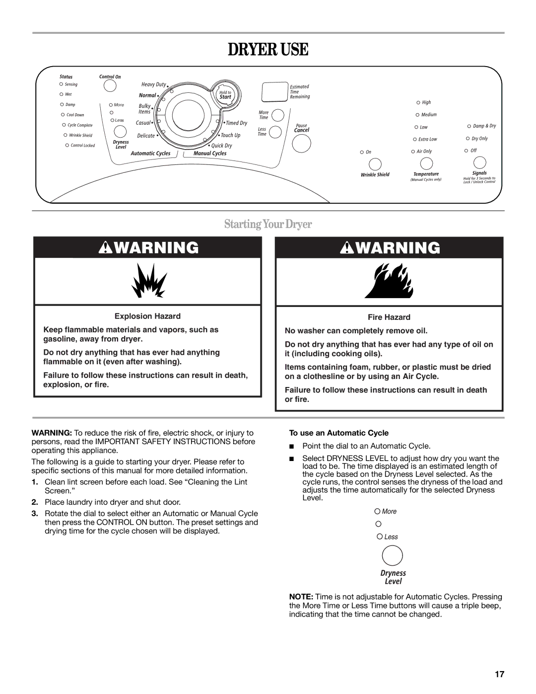 Whirlpool 8577194 manual Dryer USE, StartingYourDryer, To use an Automatic Cycle 