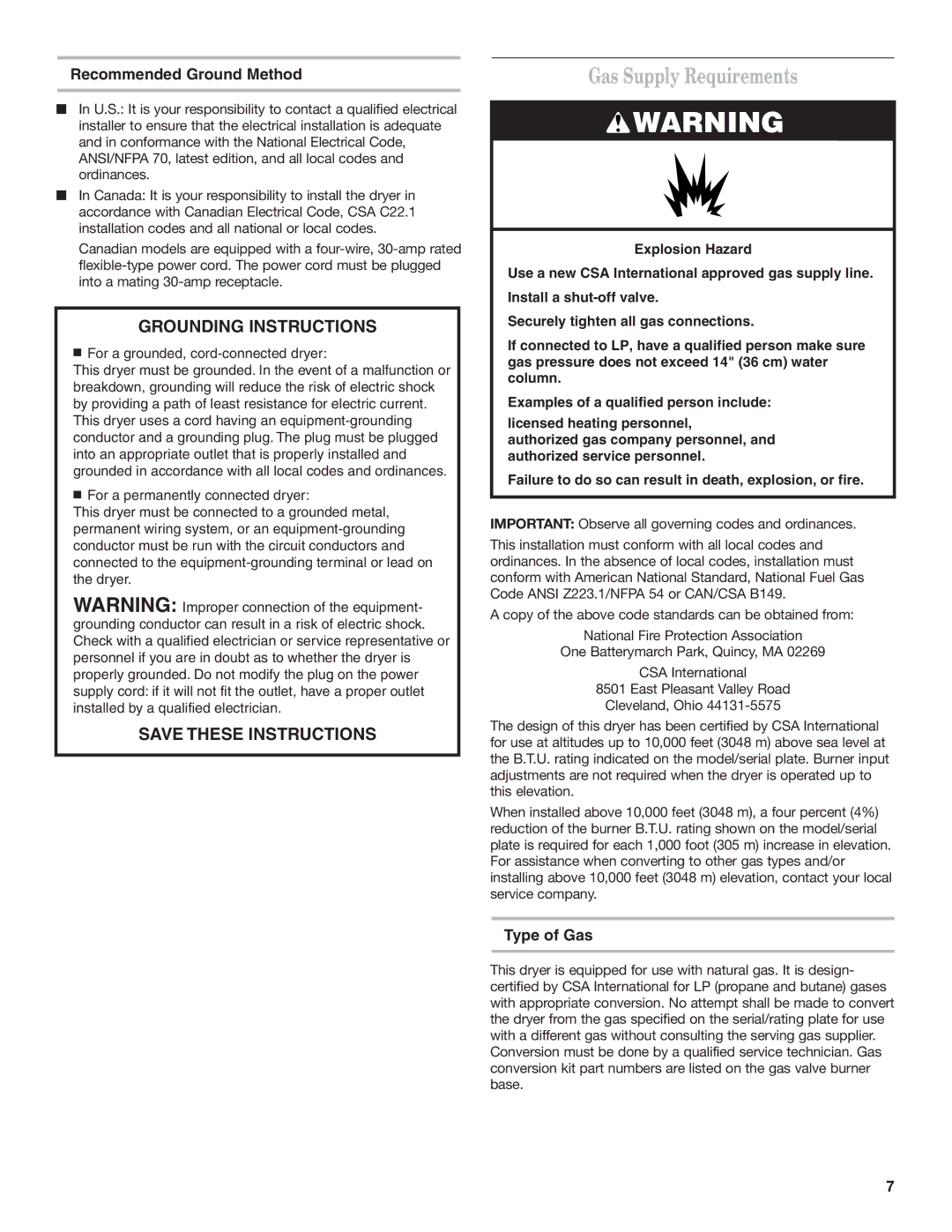 Whirlpool 8577208 installation instructions Gas Supply Requirements, Type of Gas, For a grounded, cord-connected dryer 