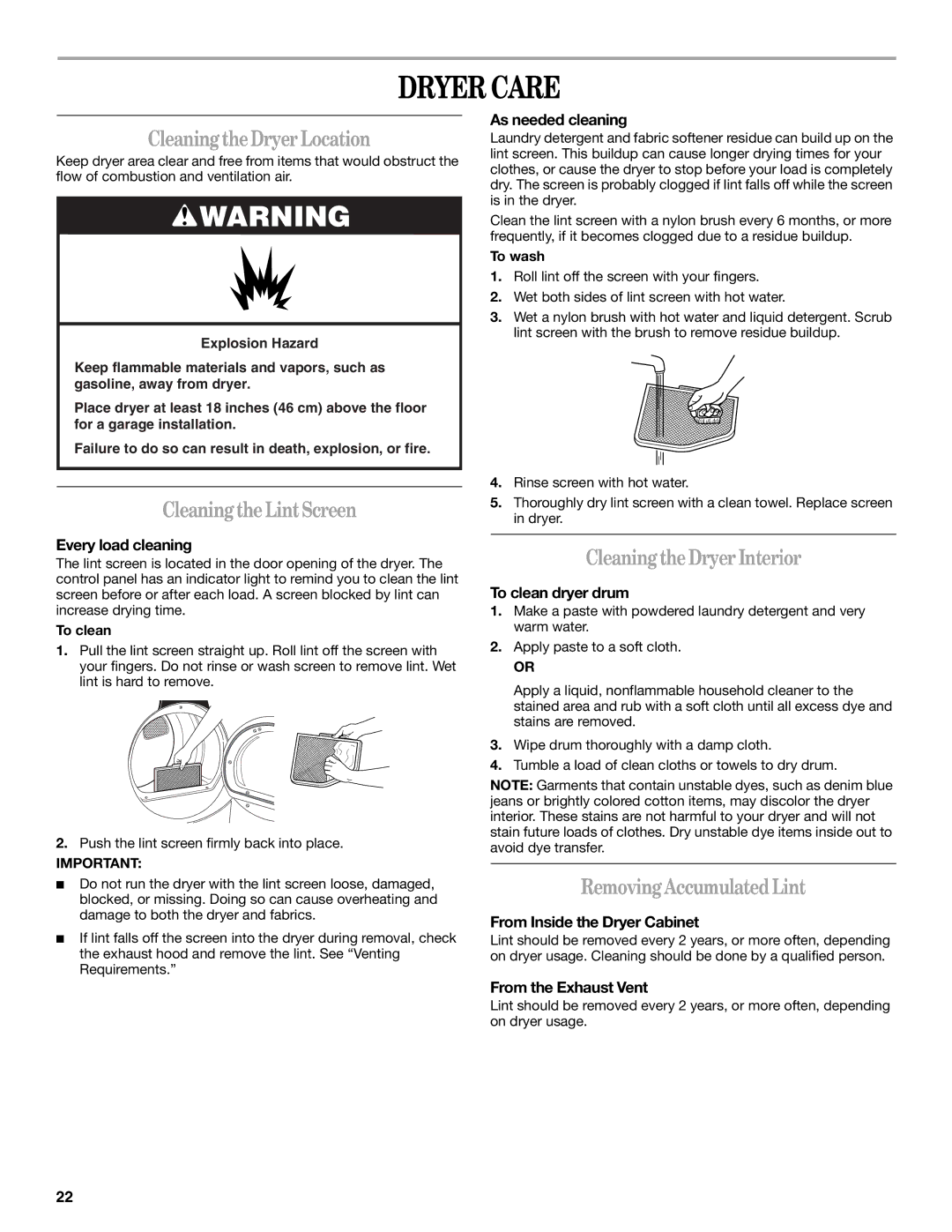 Whirlpool 8578185 manual Dryer Care, Cleaning the Dryer Location, Cleaning the Lint Screen, Cleaning the Dryer Interior 