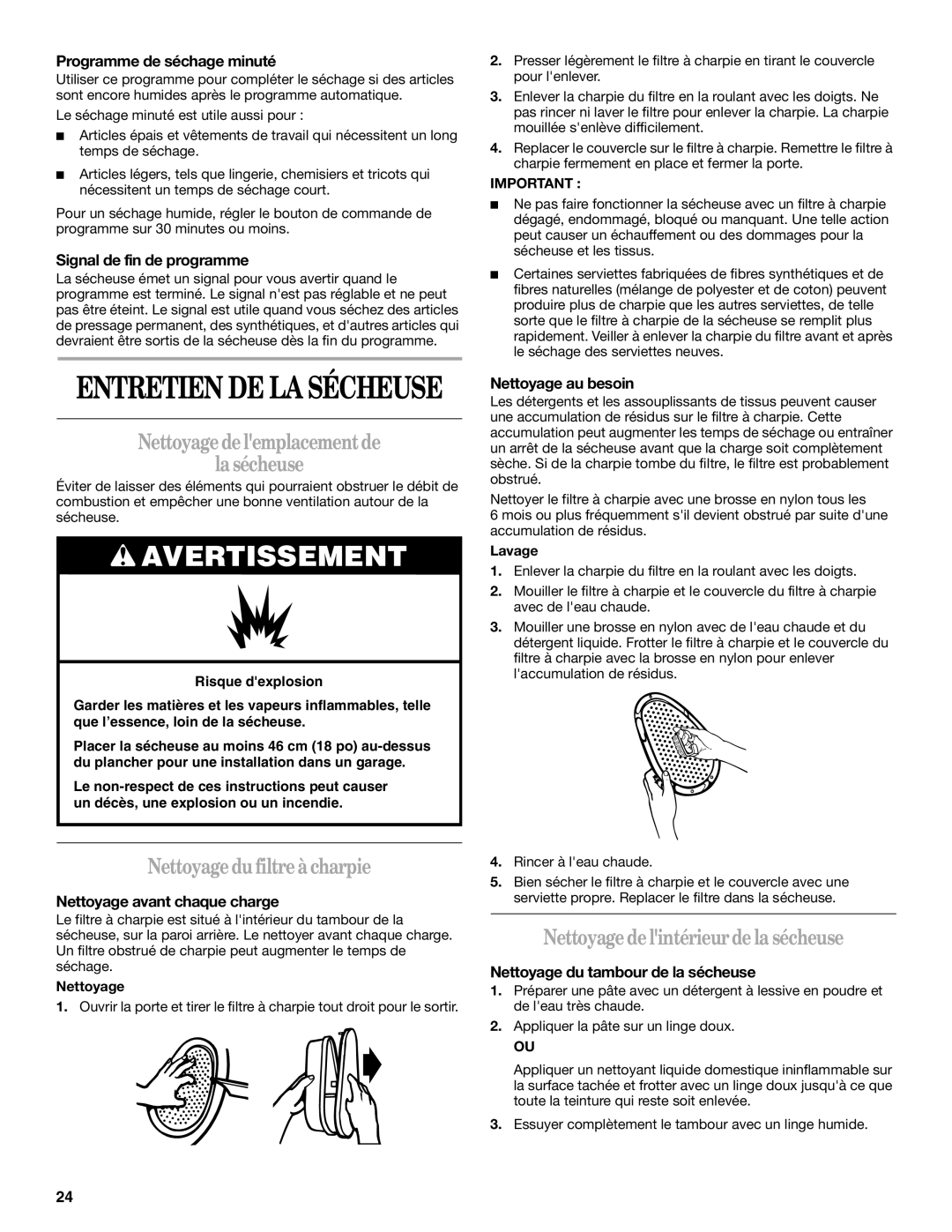 Whirlpool 8578198 manual Nettoyage de lemplacement de La sécheuse, Nettoyage du filtre à charpie 