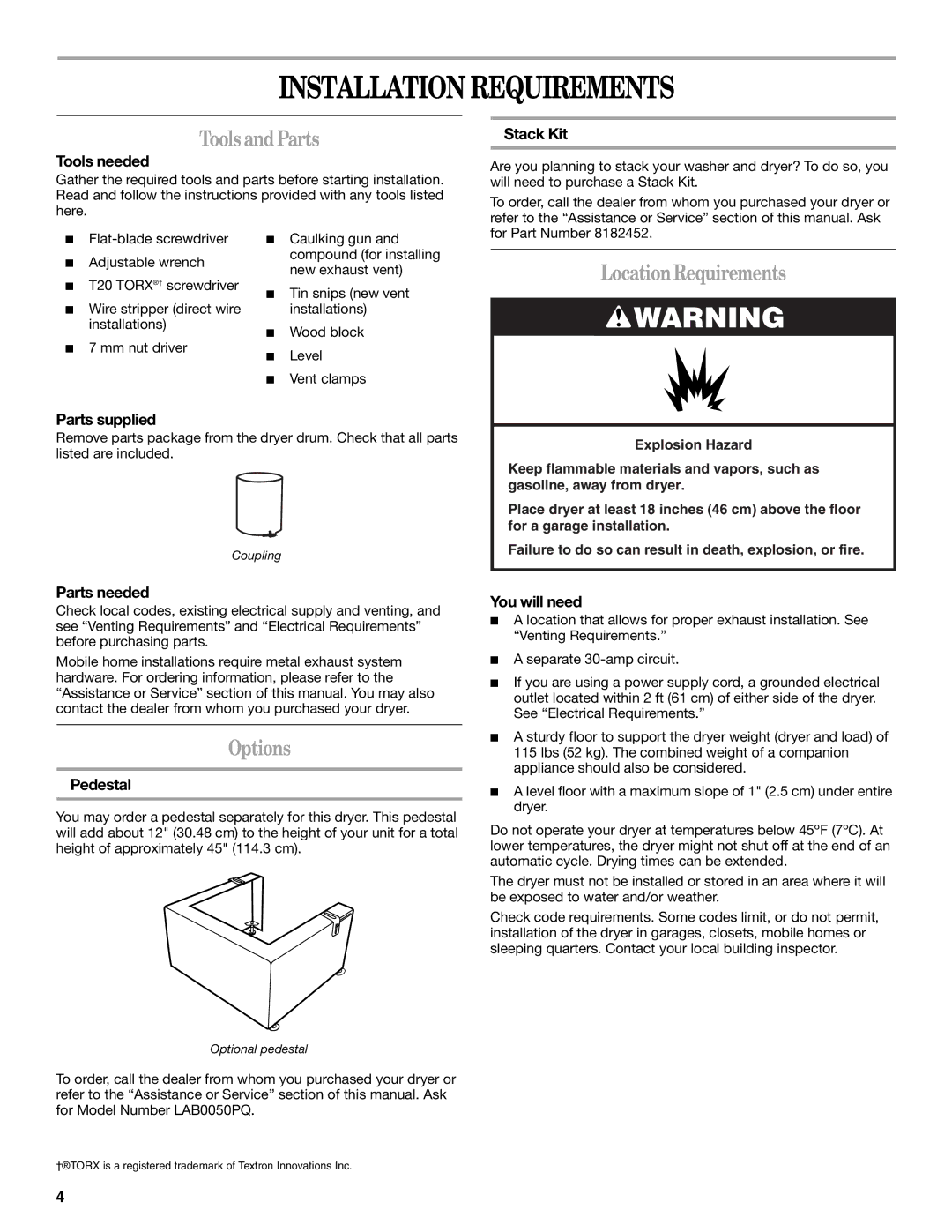 Whirlpool 8578567 manual Installation Requirements, Tools and Parts, Location Requirements, Options 