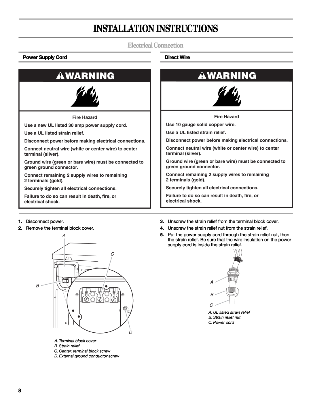 Whirlpool 8578567 manual Installation Instructions, Electrical Connection, Power Supply Cord, Direct Wire, A B B C 