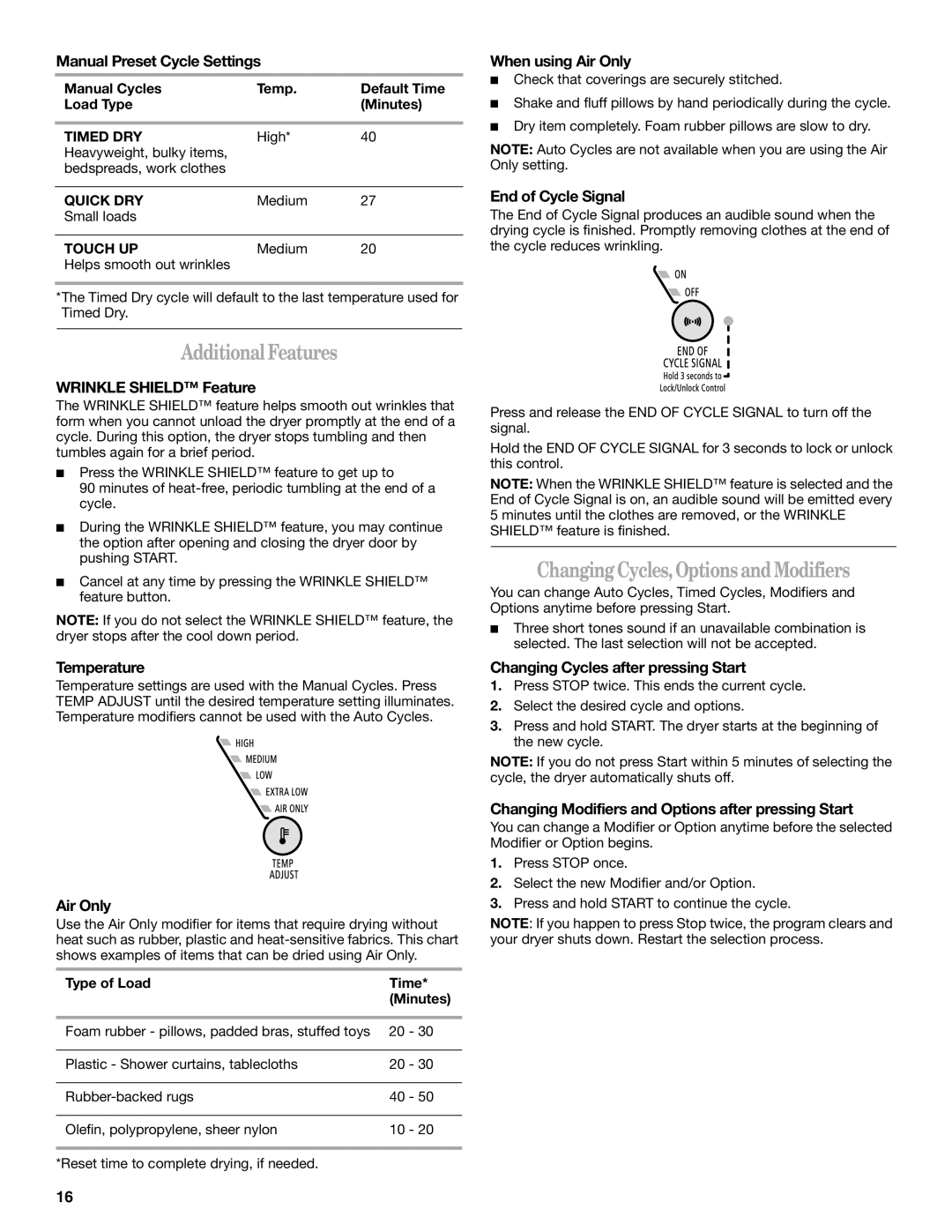 Whirlpool 8578901 manual AdditionalFeatures, ChangingCycles,OptionsandModifiers 