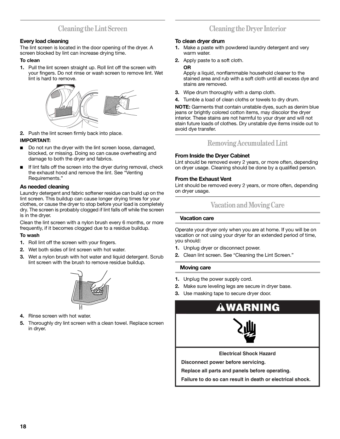 Whirlpool 8578901 manual CleaningtheLintScreen, CleaningtheDryerInterior, RemovingAccumulatedLint, VacationandMovingCare 