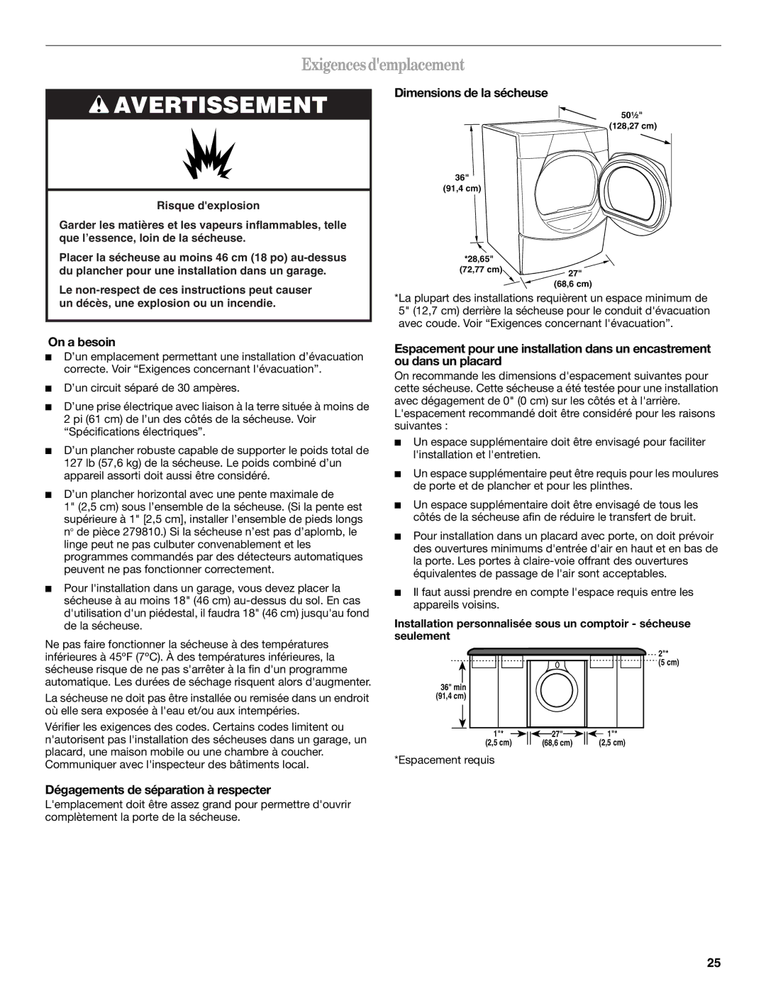 Whirlpool 8578901 Exigencesdemplacement, Dimensions de la sécheuse, On a besoin, Dégagements de séparation à respecter 