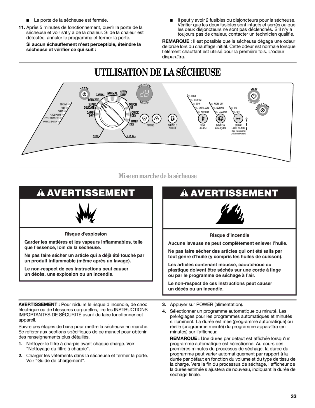 Whirlpool 8578901 manual Utilisation DE LA Sécheuse, Miseenmarchedelasécheuse 