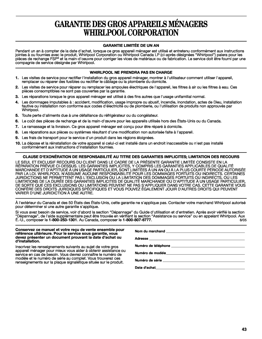 Whirlpool 8578901 manual Garantie Des Gros Appareils Ménagers Whirlpool Corporation, Garantie Limitée De Un An 