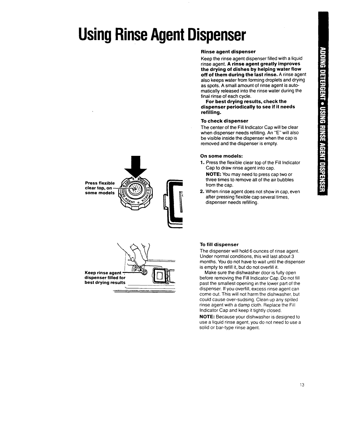Whirlpool 8700 manual UsingRinseAgentDispenser 