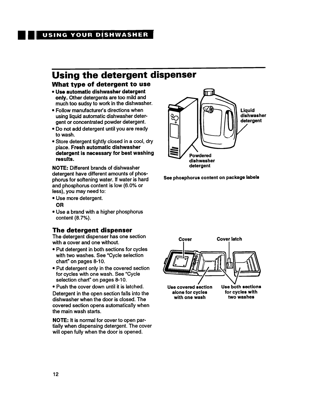 Whirlpool 8900 manual Using the detergent dispenser, What type of detergent to use, Detergent dispenser, Cover 