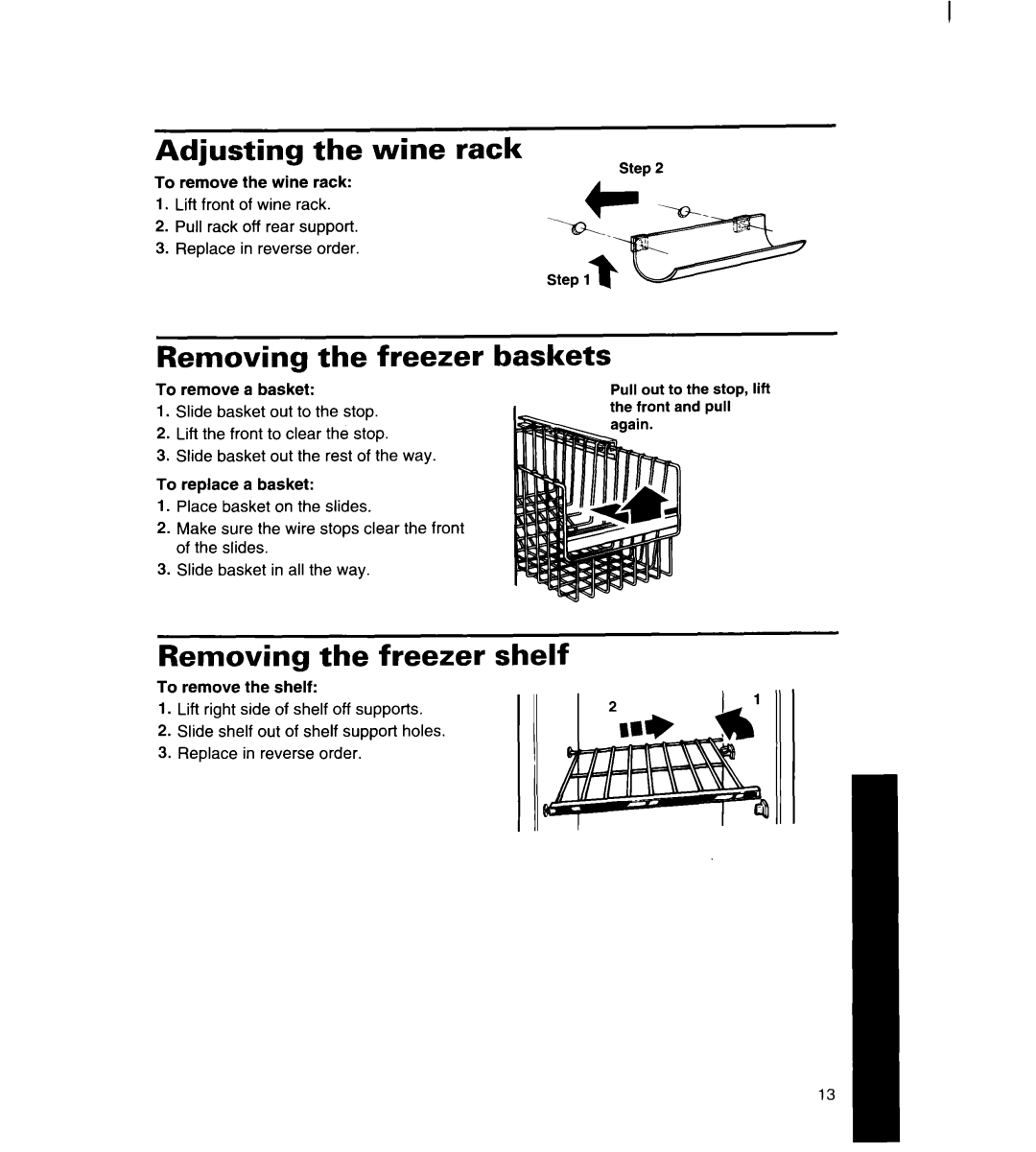 Whirlpool 3ED25DQ, 8ED22DQ, 8ED25DQ manual Adjusting the wine rack, Removing the freezer baskets, Removing the freezer shelf 