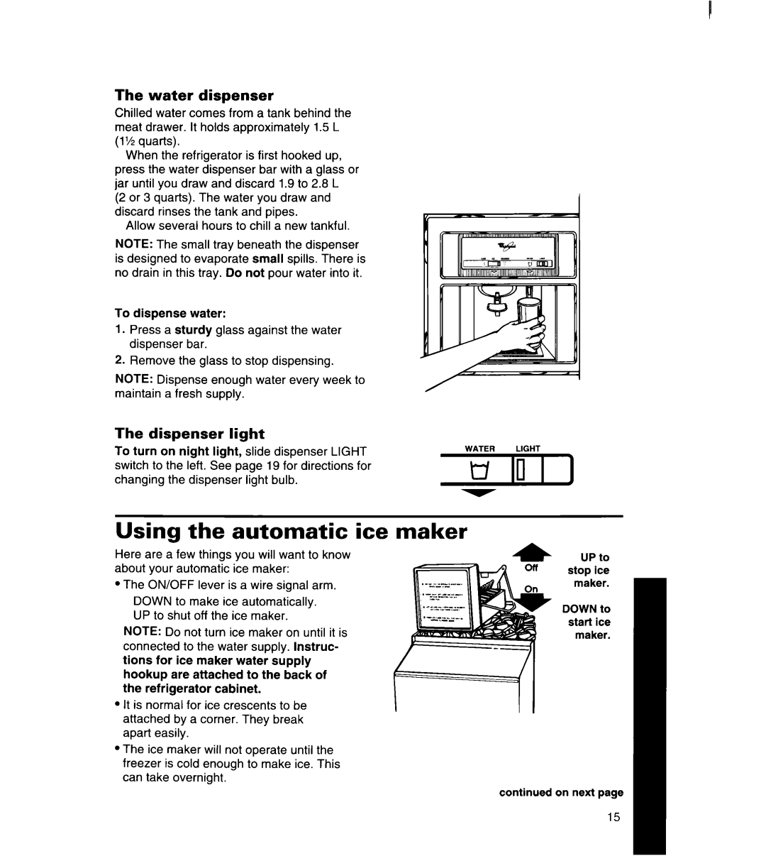 Whirlpool 8ED25DQ, 8ED22DQ, 8ED27DQ, 3ED22DQ, 3ED25DQ manual Using the automatic ice maker, Water dispenser, Dispenser light 