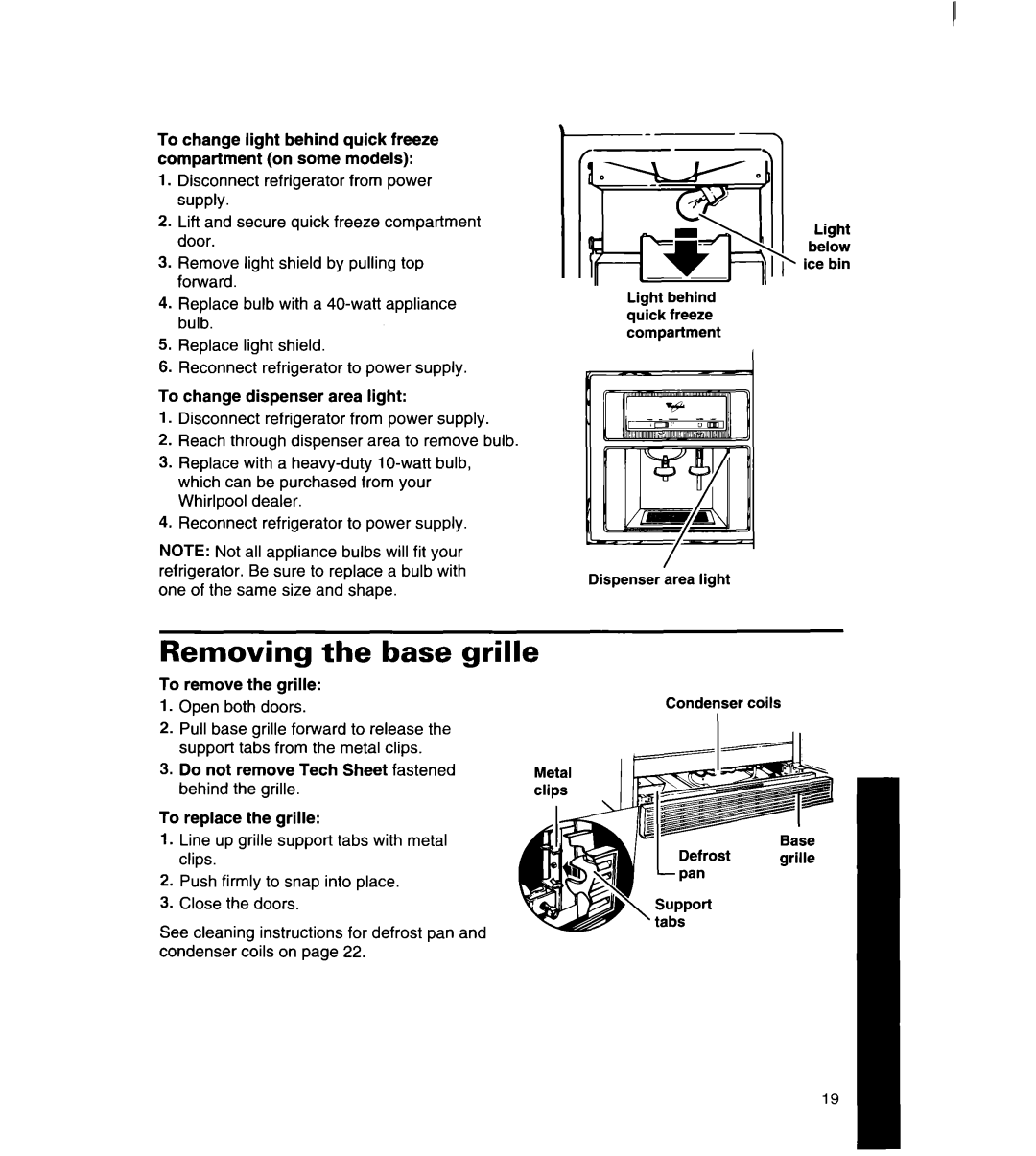 Whirlpool 8ED22DQ, 8ED25DQ, 8ED27DQ, 3ED22DQ, 3ED25DQ manual Removing the base grille 