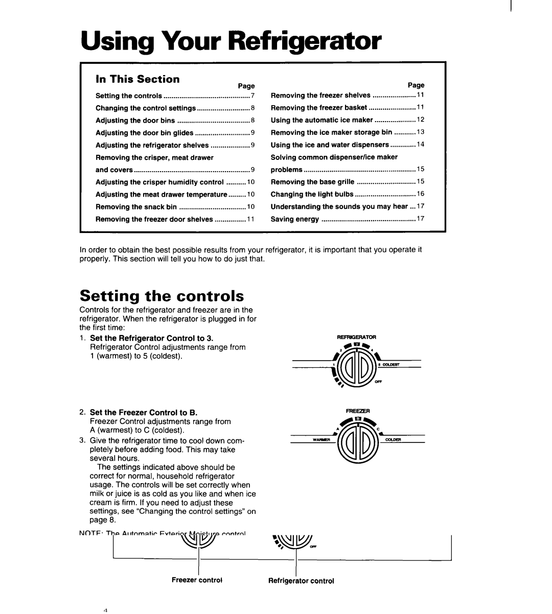 Whirlpool 8ED22PW manual Using Your Refrigerator, Setting the controls 