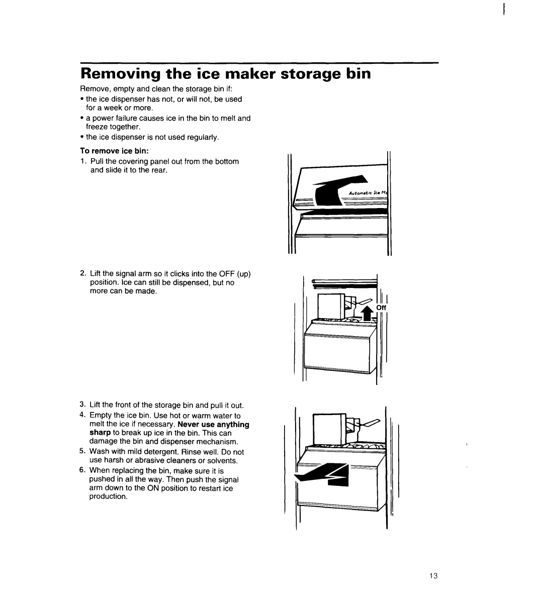 Whirlpool 8ED22PW manual Removing the ice maker storage bin 