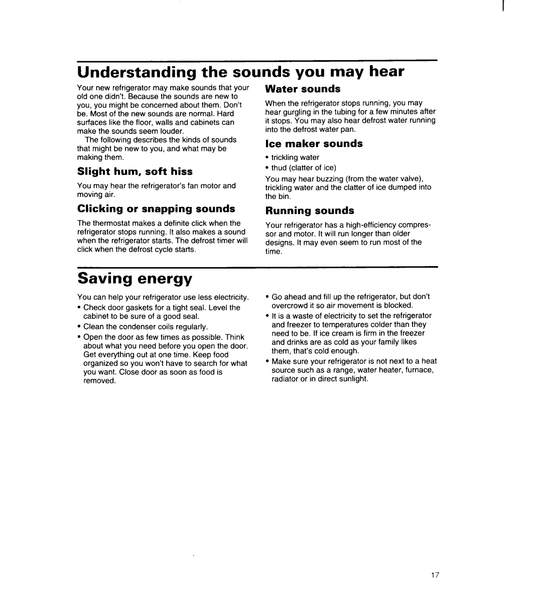 Whirlpool 8ED22PW Understanding the sounds you may hear, Saving energy, Slight hum, soft hiss, Water sounds, Clicking 