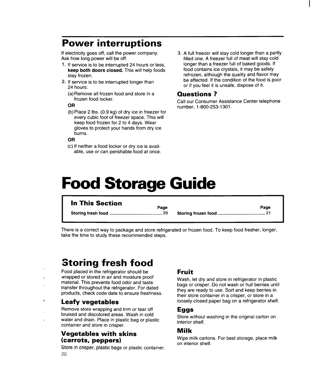 Whirlpool 8ED22PW Guide, Power interruptions, Storing fresh food, Eggs, Questions, Leafy vegetables, Fruit, Milk, Storage 