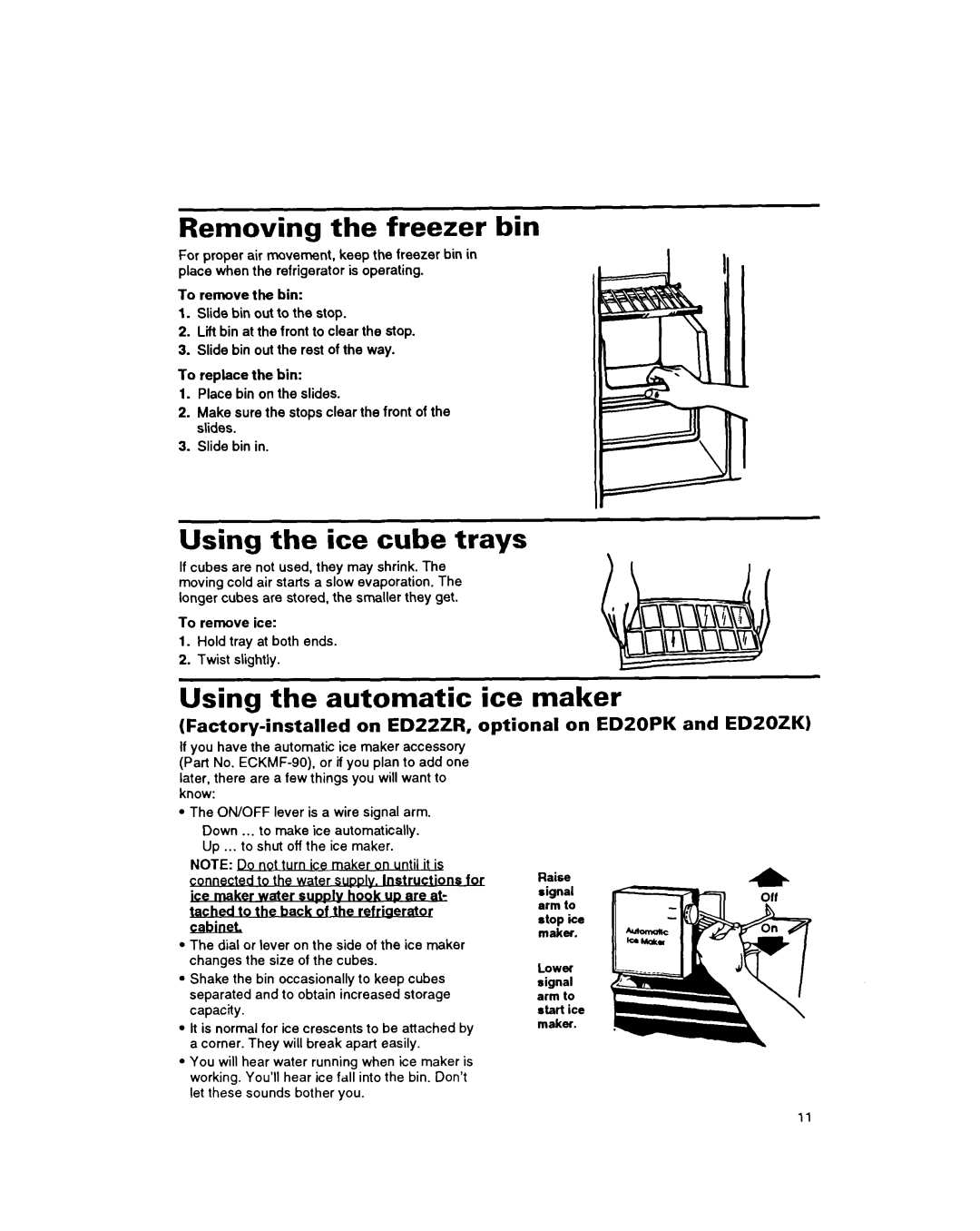 Whirlpool 8EDZOZK manual Removing the freezer bin, Using the ice cube trays, Using the automatic ice maker, Edzozk 