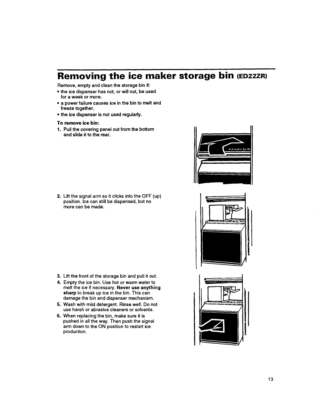 Whirlpool 8EDZOZK manual Removing the ice maker storage bin ED~ZR 