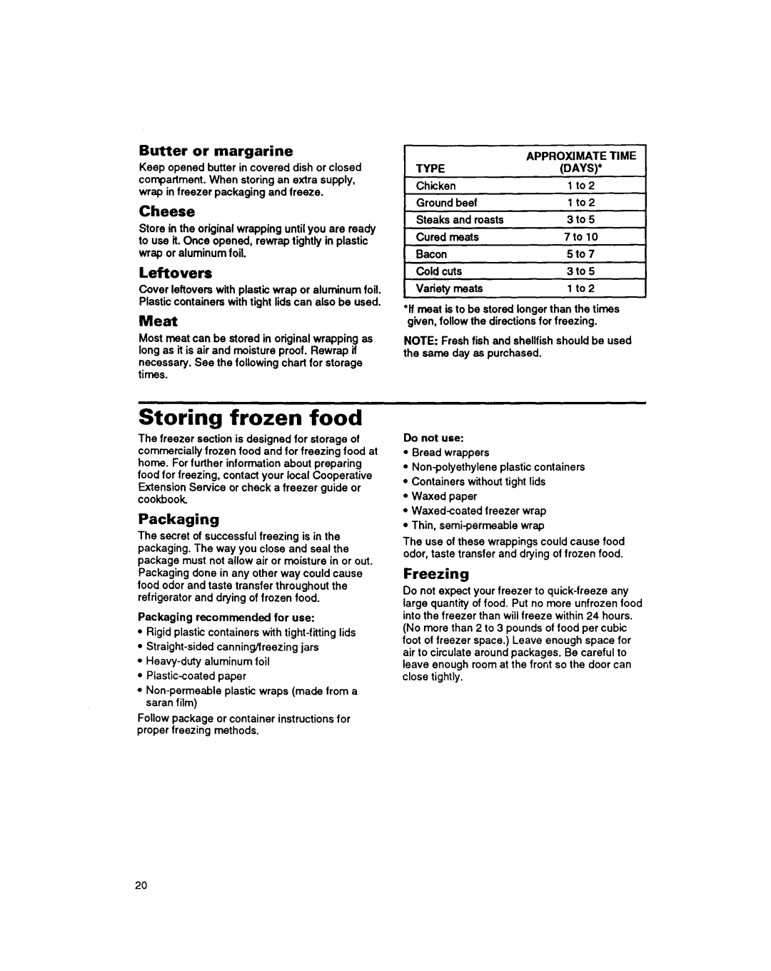 Whirlpool 8EDZOZK manual Storing frozen food 