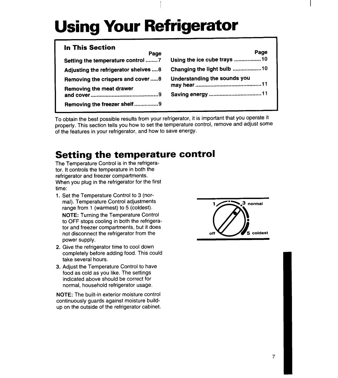 Whirlpool 8ET14GK, 3ET14GK manual Using Your Refrigerator, Setting the temperature control, In This, Section 