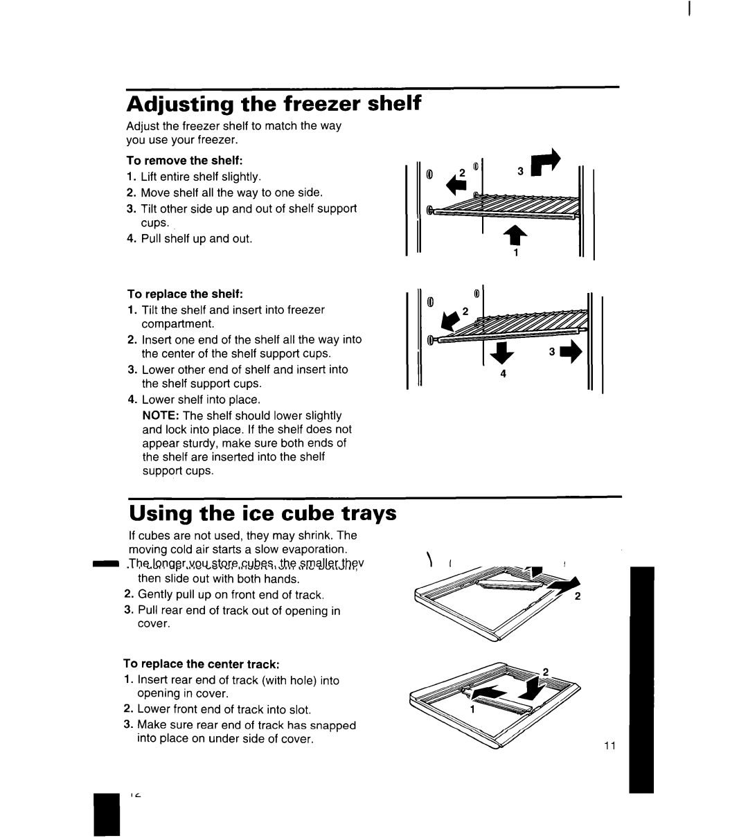 Whirlpool 3ET16NK, 8ET17NK manual Adjusting the freezer shelf, Using the ice cube trays 