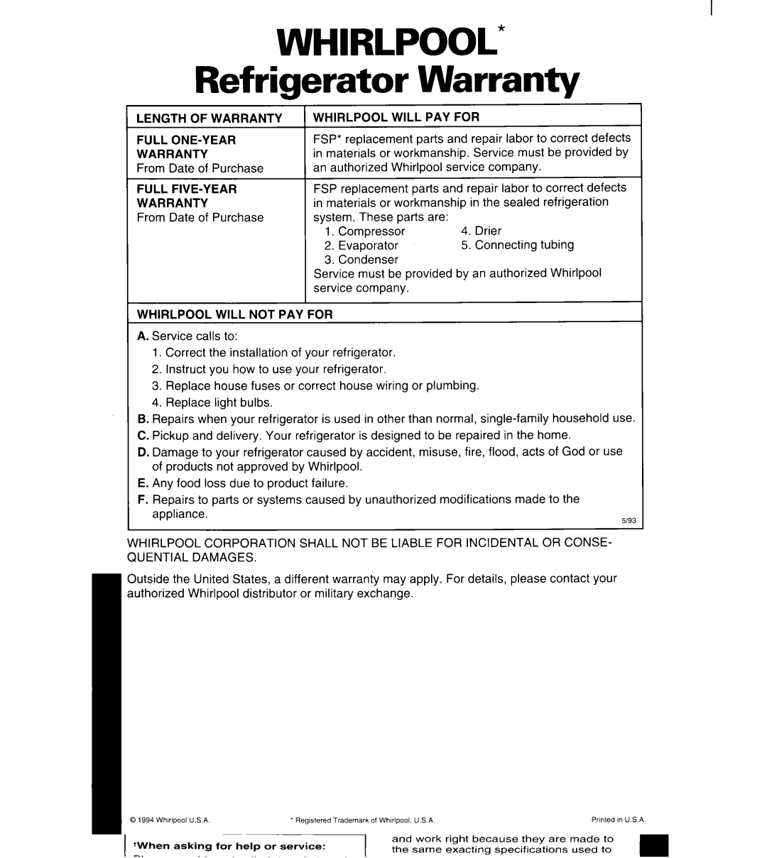 Whirlpool 3ET16NK, 8ET17NK manual Refrigerator Warranty, Length of Warranty, Full FIVE-YEAR Warranty, Whirlpool will PAY for 