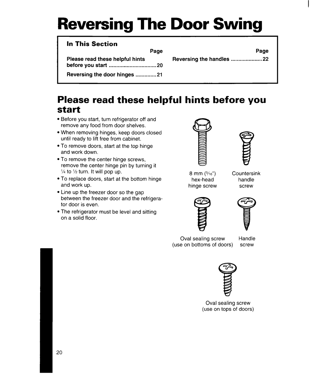Whirlpool 3ET16NK, 8ET17NK Reversing The Door Swing, Please read these helpful start, hints before you, In This, Section 