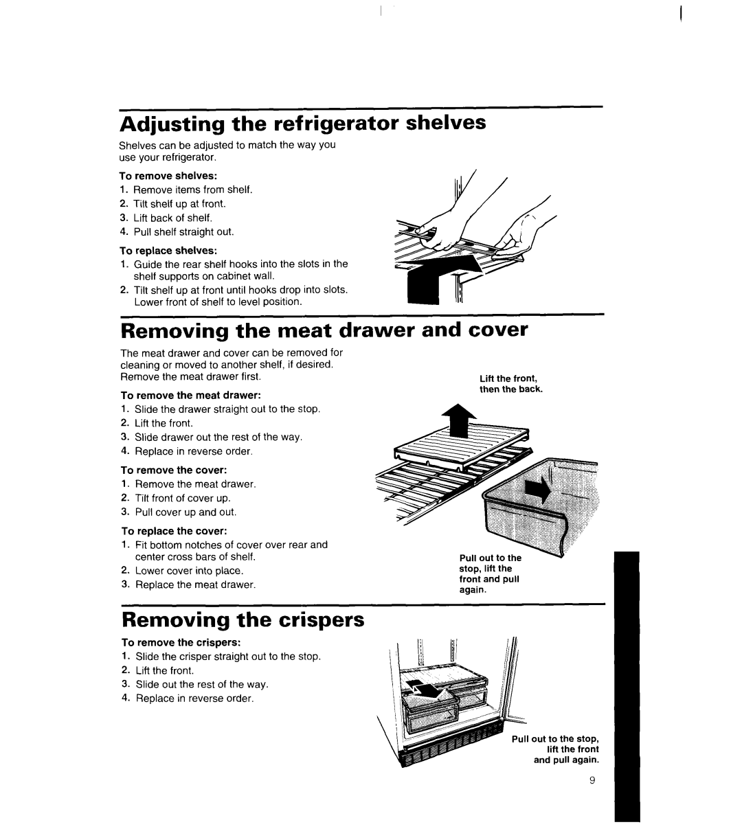 Whirlpool 8ET18NK, 8ET20NK Adjusting the refrigerator shelves, Removing the meat drawer and cover, Removing the crispers 