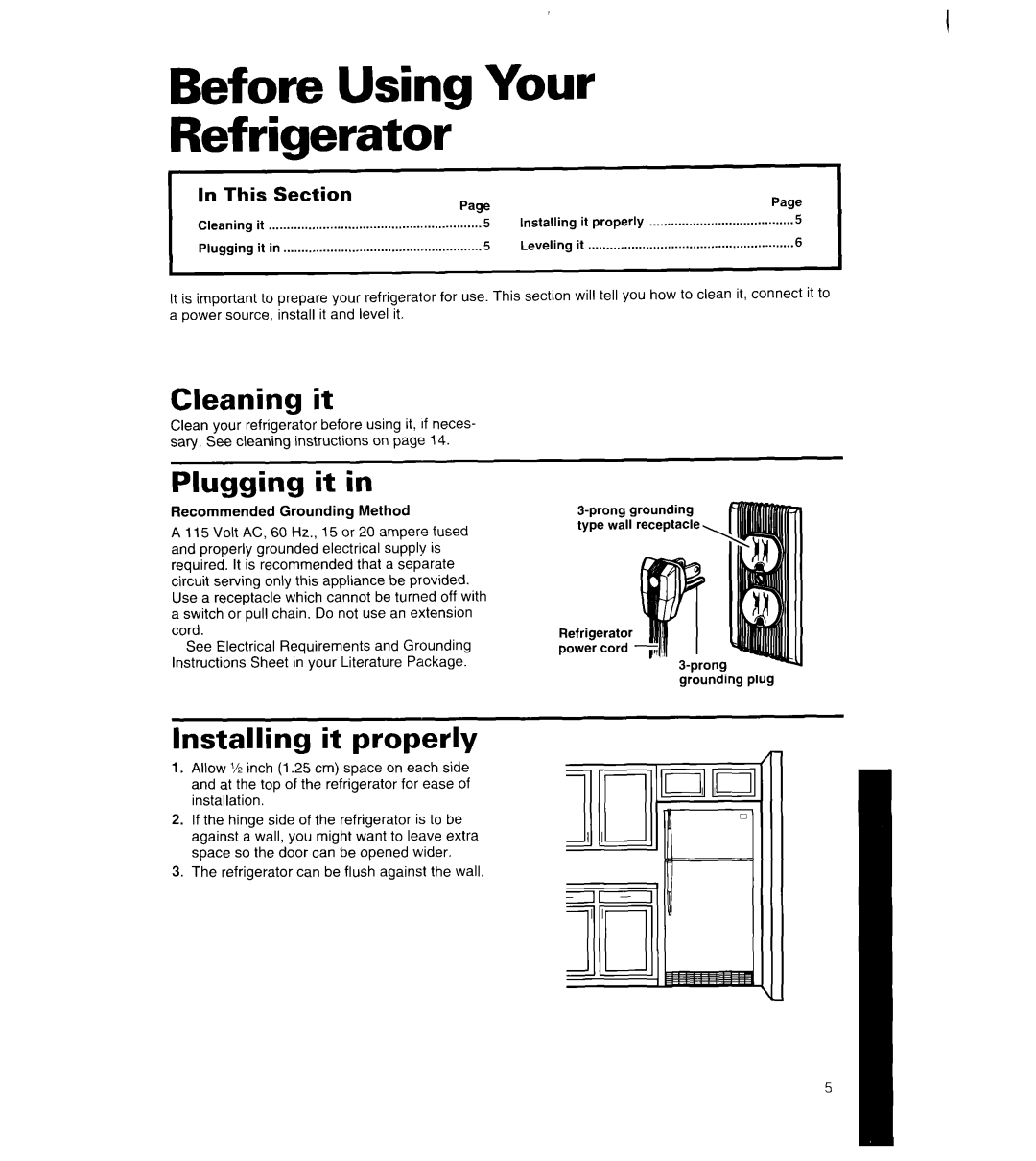 Whirlpool 8ET18NK, 8ET20NK Before Using Your Refrigerator, Cleaning it, Plugging it, Installing it properly, This Section 