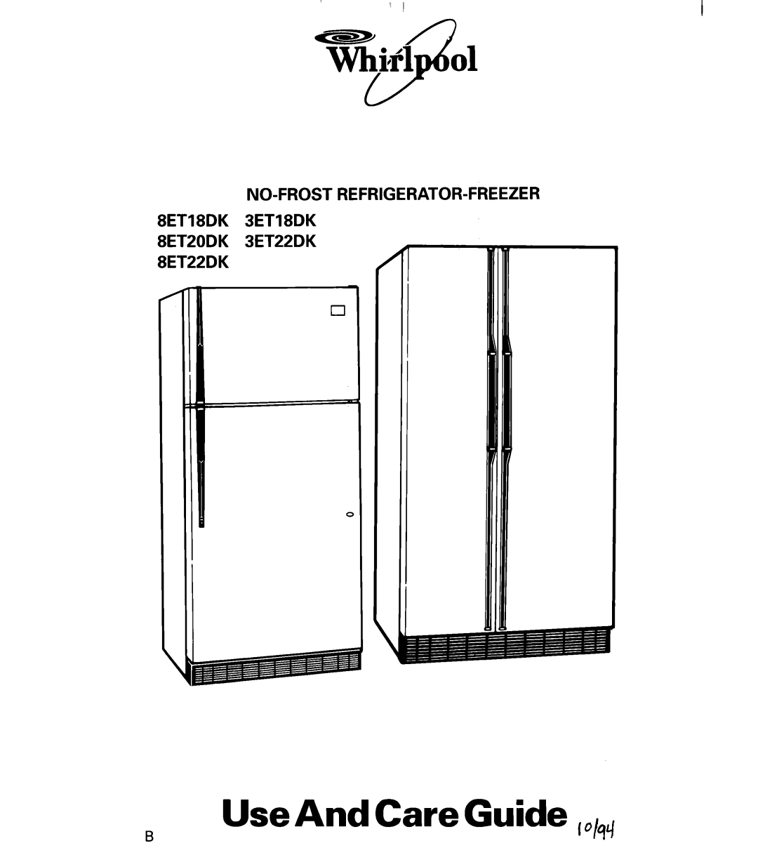 Whirlpool 8ET20DK, 8ET22DK, 8ET18DK manual Use And Care Guide lo/qq 