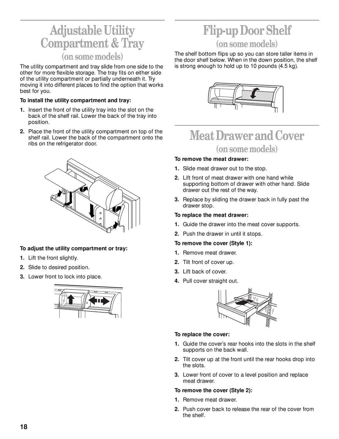 Whirlpool 8ET8MTKXKT00 manual Adjustable Utility Compartment & Tray, Flip-up Door Shelf, MeatDrawerandCover 