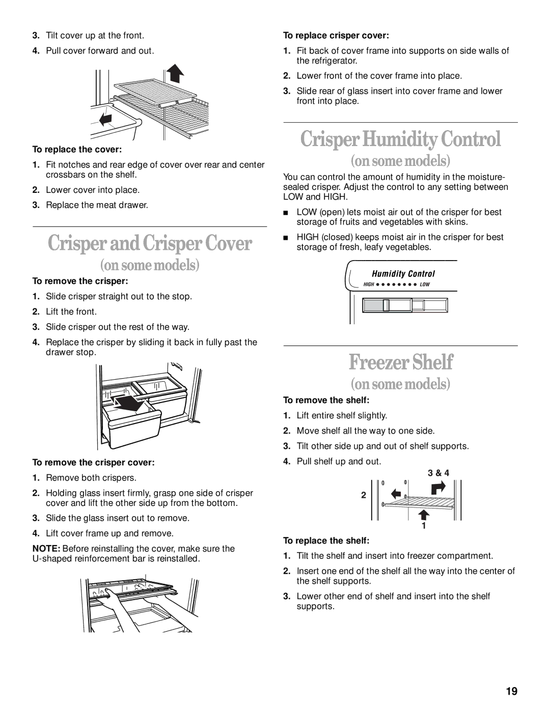 Whirlpool 8ET8MTKXKT00 CrisperHumidityControl, Freezer Shelf, To remove the crisper cover, To replace crisper cover 