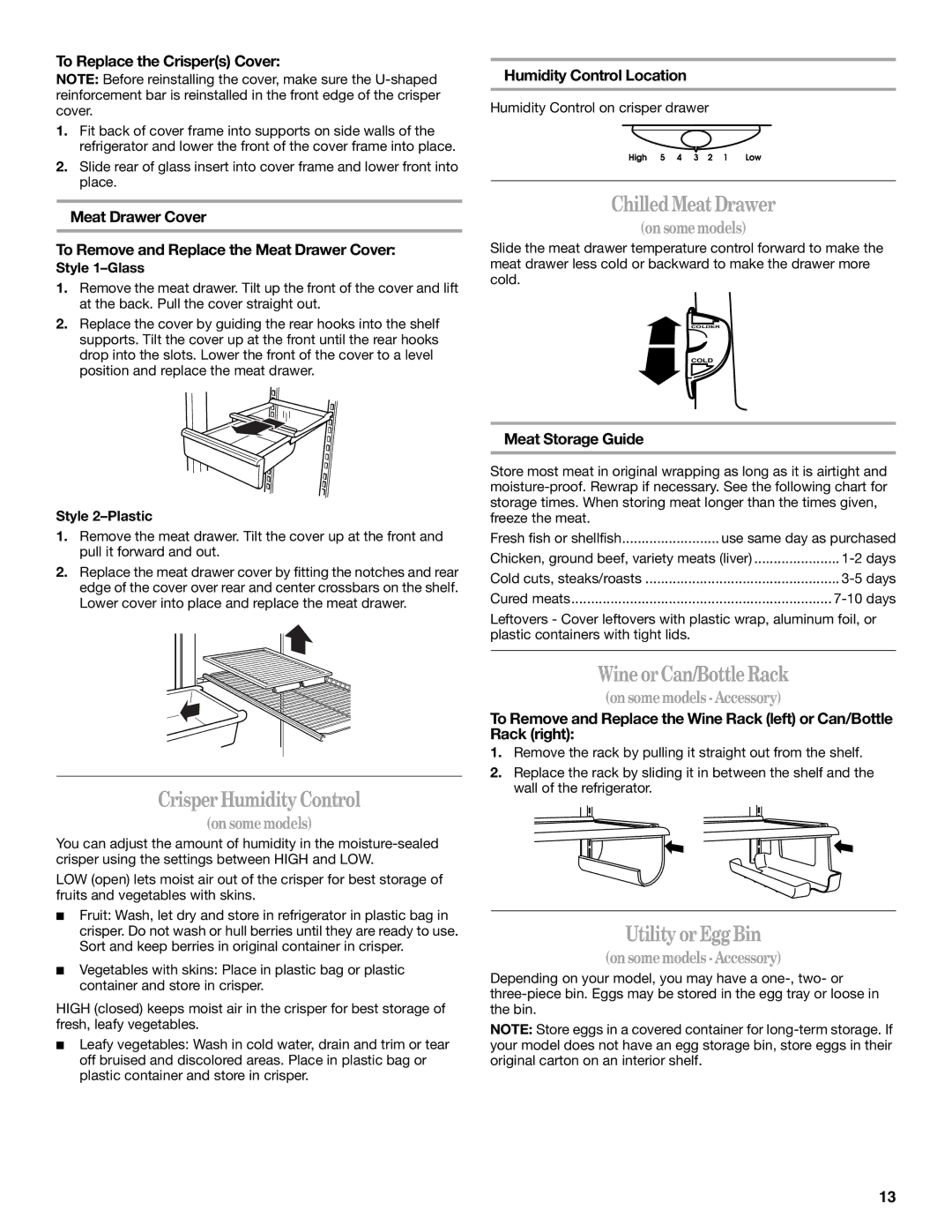 Whirlpool 8ET8MTKXKT04 manual ChilledMeatDrawer, CrisperHumidityControl, WineorCan/BottleRack, Utility or EggBin 