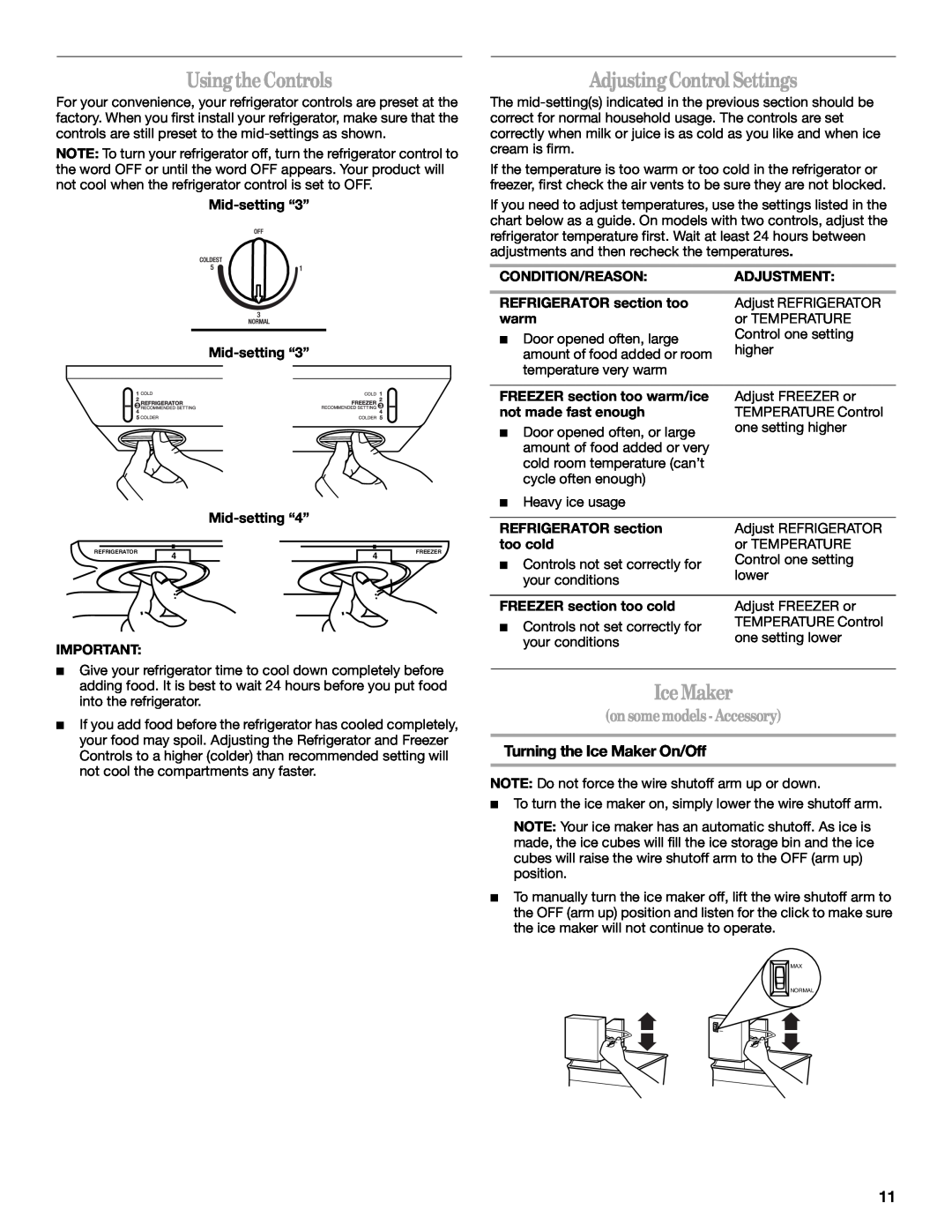 Whirlpool 8ET8MTKXKT04 manual UsingtheControls, AdjustingControlSettings, IceMaker, onsomemodels- Accessory 