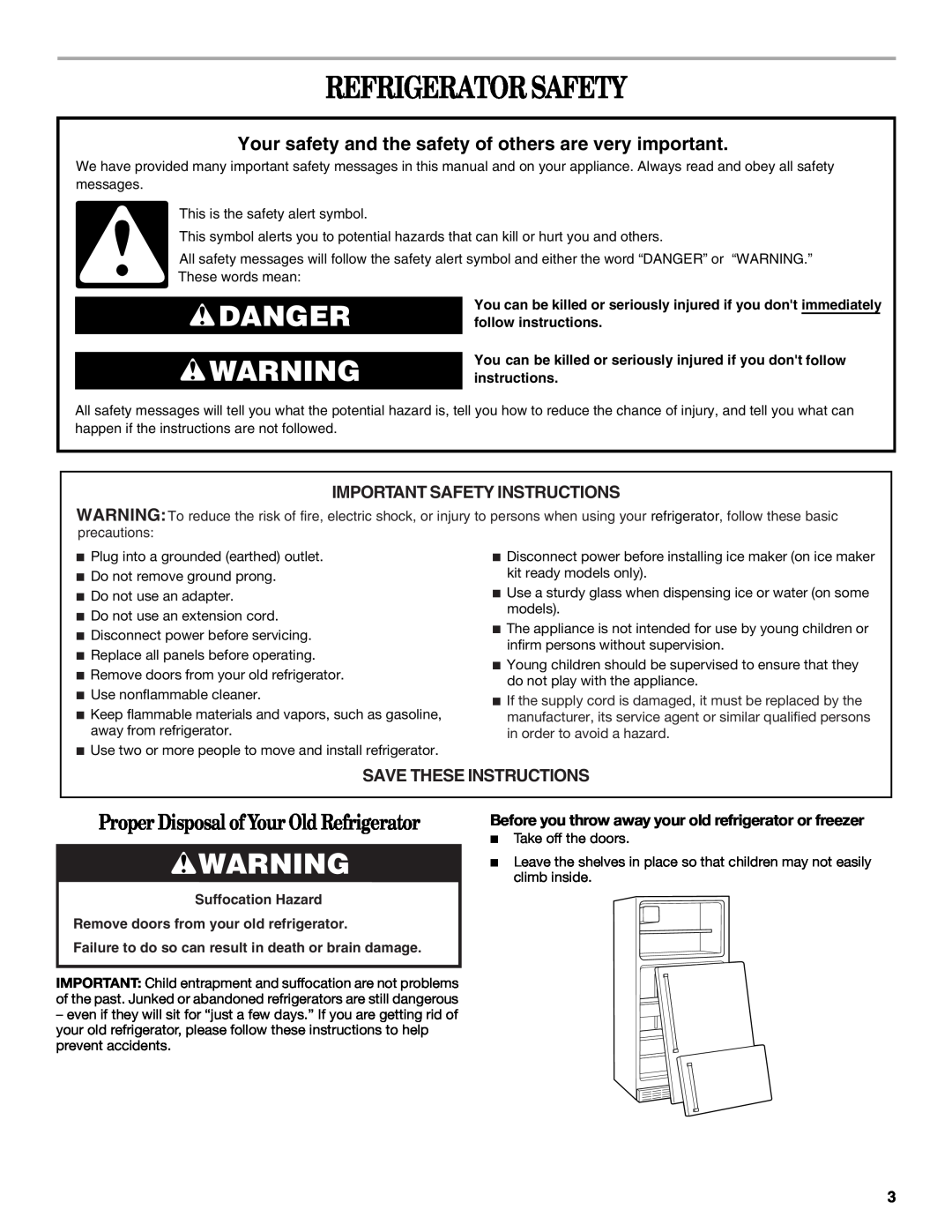 Whirlpool 8ET8MTKXKT04 manual Refrigerator Safety, Important Safety Instructions, Save These Instructions, Danger 
