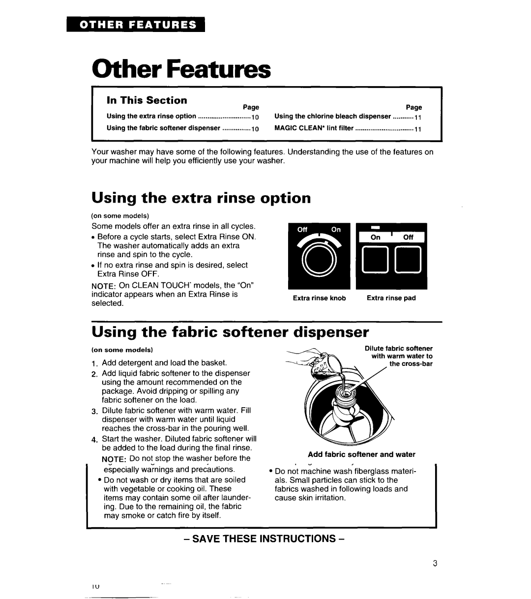 Whirlpool 8LSC6244BG0 manual Other Features, Using the extra rinse option, Using the fabric softener, Dispenser 