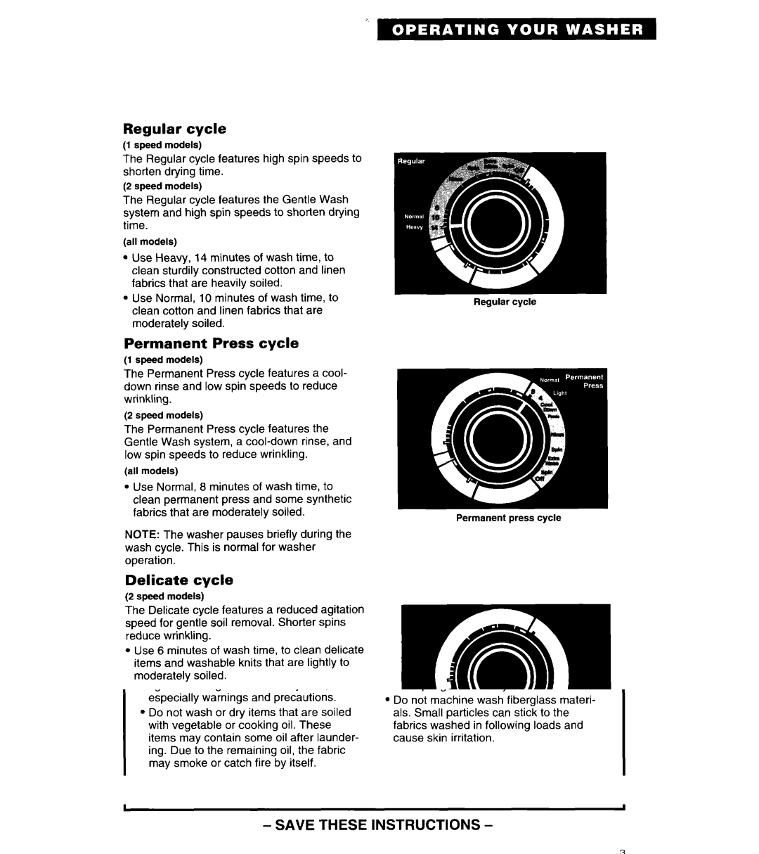 Whirlpool 8LSC6244BG0 manual Regular cycle, Permanent Press cycle, Delicate cycle 