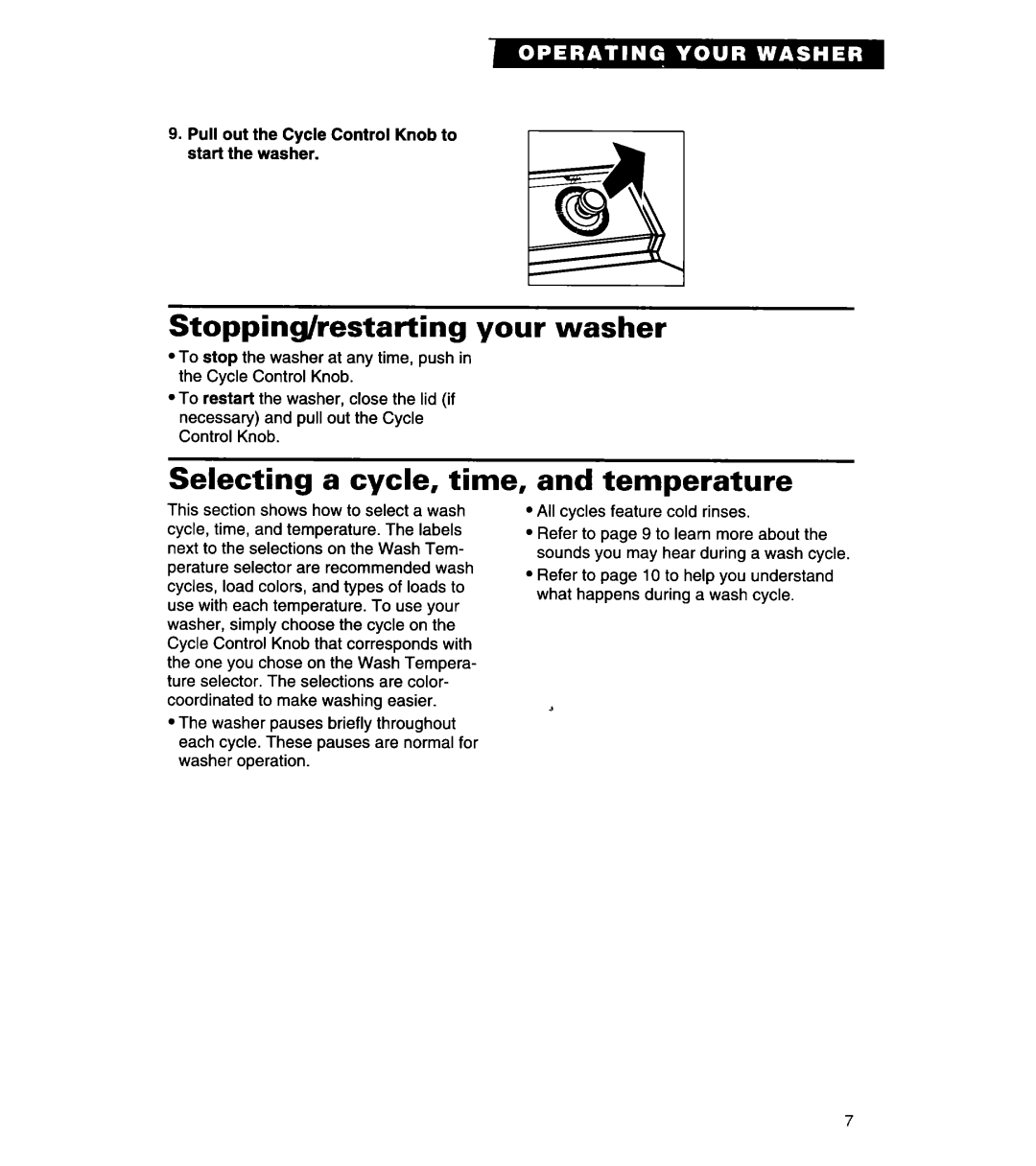 Whirlpool 8LSR5233EZ0 warranty Stopping/restarting your washer, Selecting a cycle, time, Temperature 