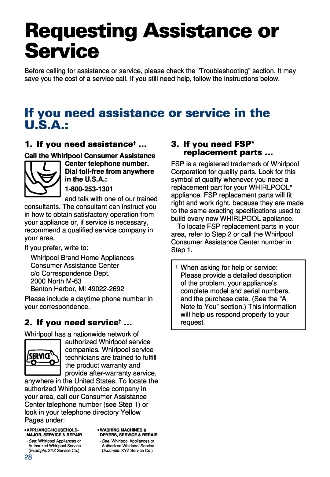 Whirlpool 900 Requesting Assistance or Service, If you need assistance or service in the U.S.A, If you need assistance† … 