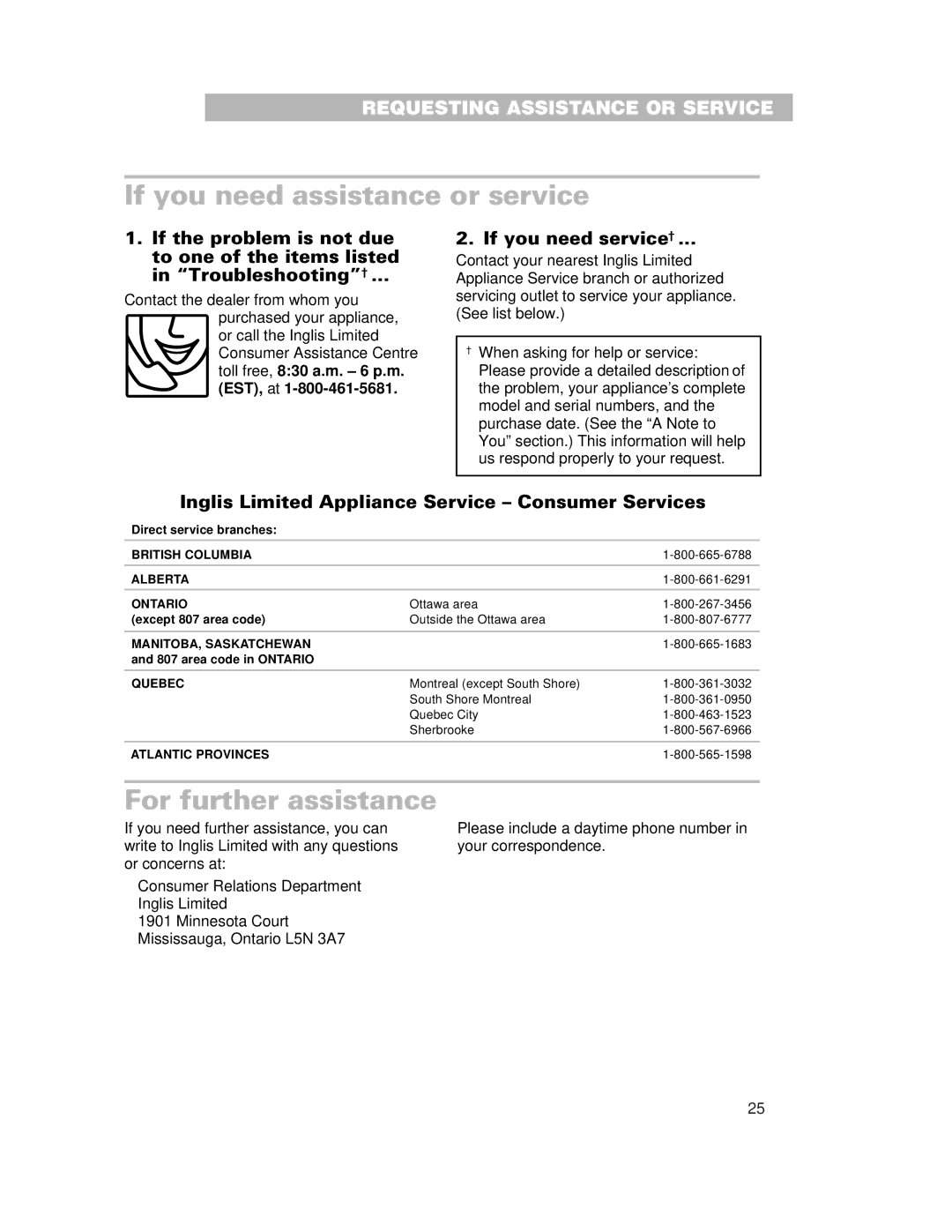 Whirlpool 910 Series warranty If you need assistance or service, For further assistance, If you need service† 