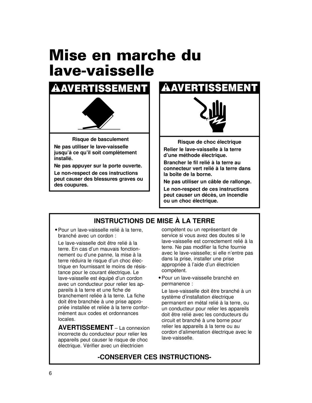 Whirlpool 910 Series warranty Mise en marche du lave-vaisselle, Wavertissement 