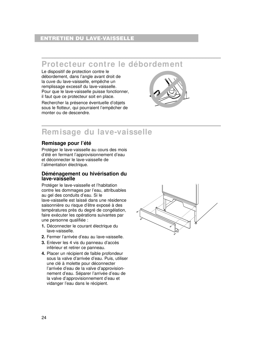 Whirlpool 910 Series warranty Protecteur contre le débordement, Remisage du lave-vaisselle, Remisage pour l’été 