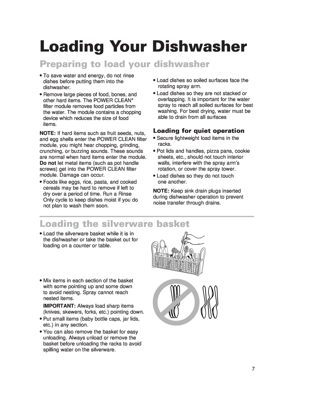Whirlpool 910 Series warranty Loading Your Dishwasher, Preparing to load your dishwasher, Loading the silverware basket 