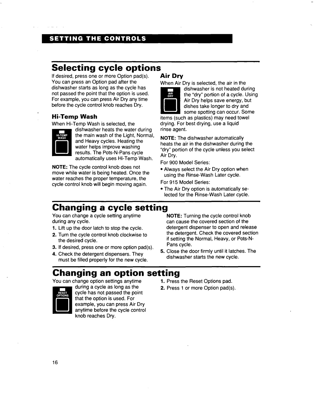 Whirlpool 915 warranty Selecting cycle options, Changing a cycle setting, Changing an option setting, Hi-Temp Wash, Air Dry 