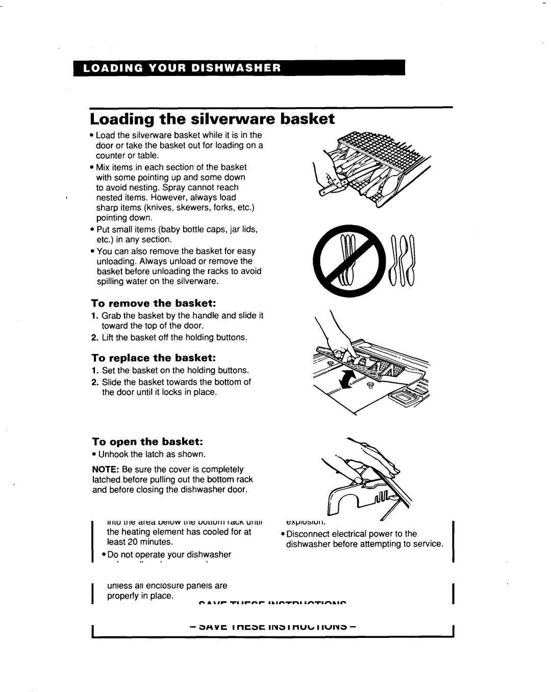 Whirlpool 915 warranty Loading the silverware basket, To remove the basket, To replace the basket, To open the basket 