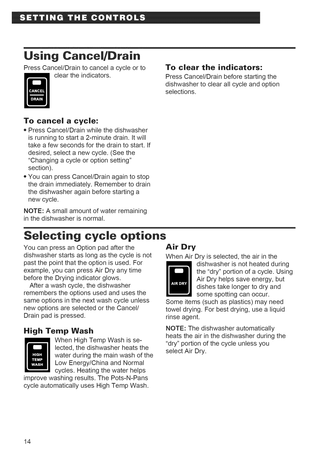 Whirlpool 920 warranty Using Cancel/Drain, Selecting cycle options 